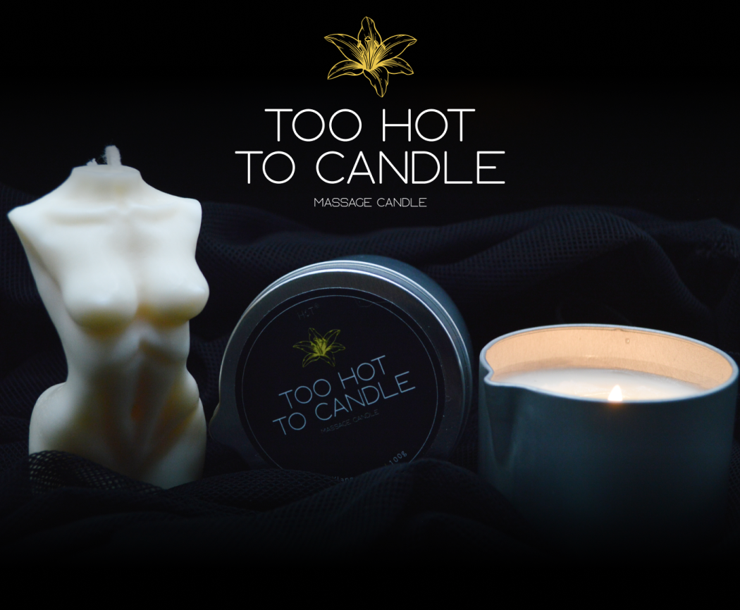 TOO HOT TO CANDLE MAIN